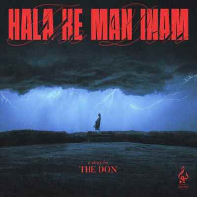 دانلود آهنگ د دان حالا که من اینم The Don Hala Ke Man Inam دانلود آهنگ د دان حالا که من اینم
