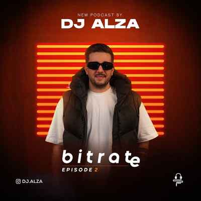 دانلود ریمیکس دیجی الزا بیت ریت 2 DJ Alza Bit Rate 2 دانلود ریمیکس دیجی الزا بیت ریت 2