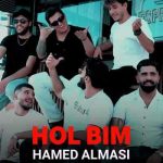 دانلود آهنگ حامد الماسی هول بیم