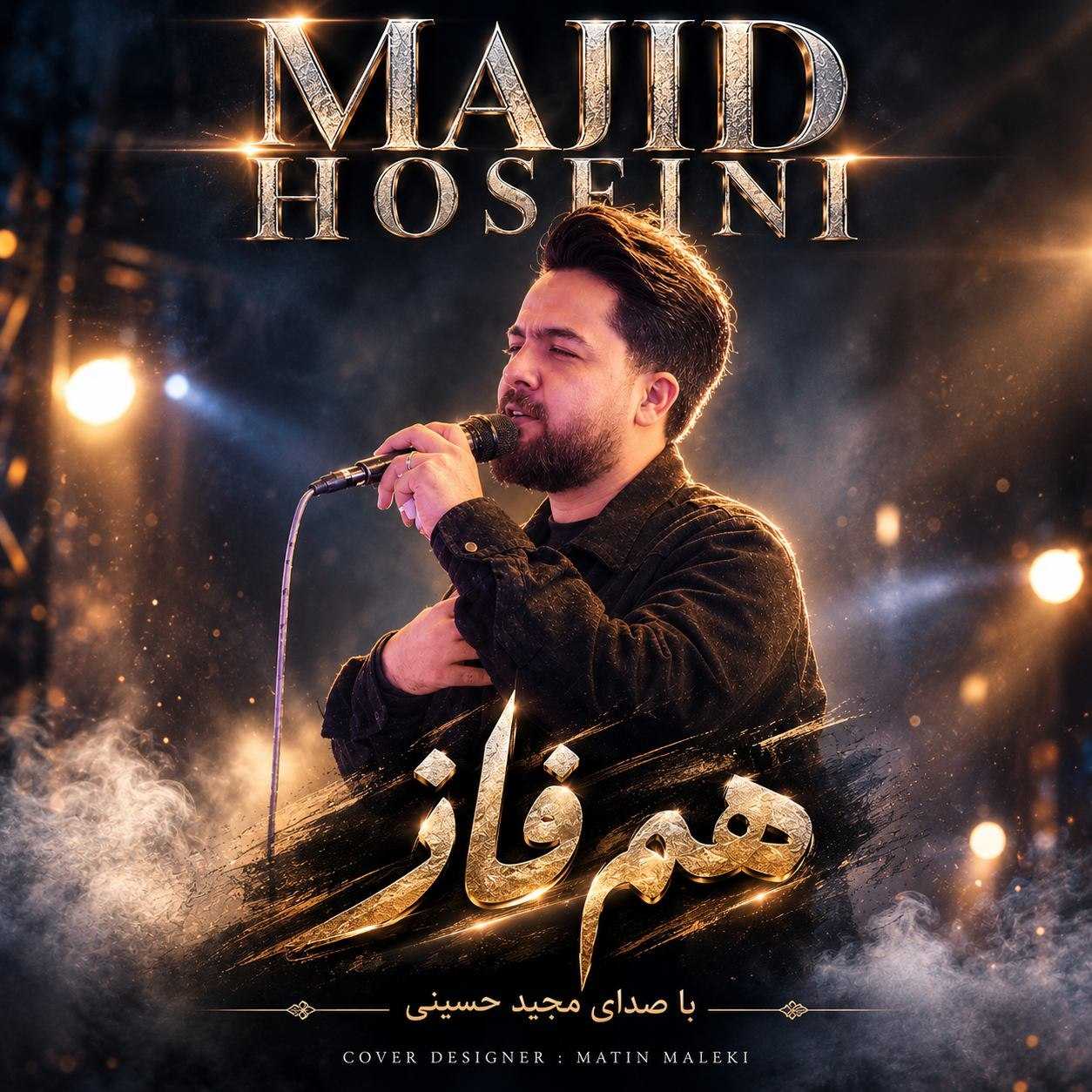 دانلود آهنگ مجید حسینی هم فاز